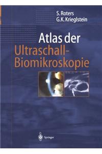 Atlas Der Ultraschall-Biomikroskopie