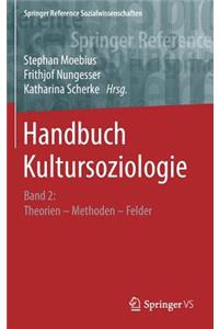 Handbuch Kultursoziologie