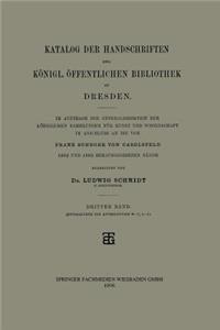 Katalog der Handschriften der Königl. Öffentlichen Bibliothek zu Dresden
