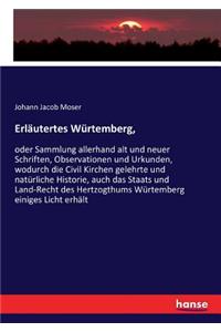 Erläutertes Würtemberg,
