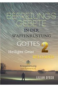 Befreiungsgebete in der Waffenrüstung Gottes 2