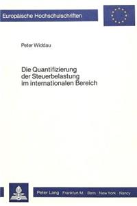 Die Quantifizierung Der Steuerbelastung Im Internationalen Bereich