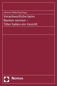 Verantwortliche Beim Namen Nennen - Tater Haben Ein Gesicht