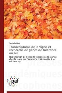 Transcriptome de la Vigne Et Recherche de Gènes de Tolérance Au Sel