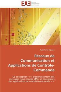 Réseaux de Communication Et Applications de Contrôle-Commande