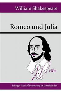 Romeo und Julia