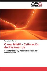 Canal MIMO - Estimación de Parámetros