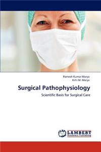 Surgical Pathophysiology