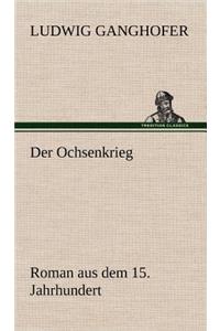 Der Ochsenkrieg