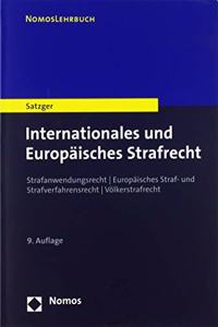 Internationales Und Europaisches Strafrecht