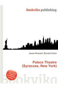Palace Theatre (Syracuse, New York)