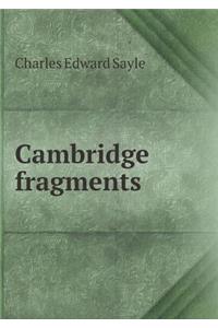 Cambridge fragments