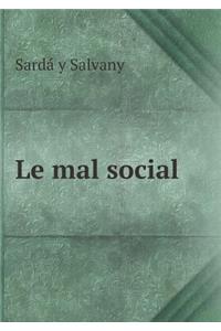 Le mal social