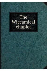 The Wiccamical chaplet