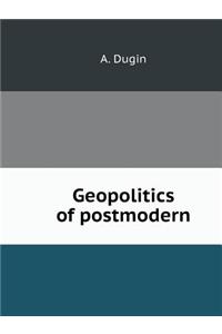 Geopolitics of Postmodern