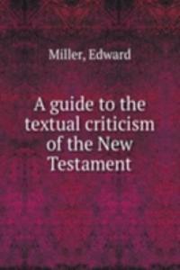 guide to the textual criticism of the New Testament