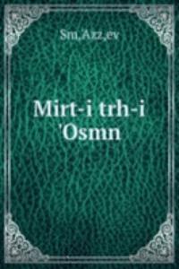 Mirt-i trh-i 'Osmn