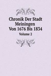 Chronik Der Stadt Meiningen Von 1676 Bis 1834