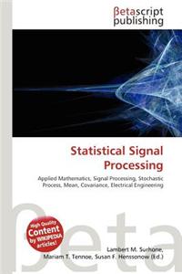 Statistical Signal Processing