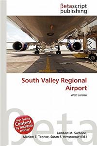 South Valley Regional Airport