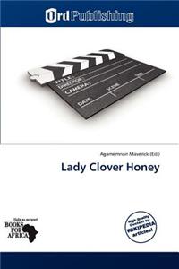Lady Clover Honey