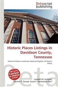 Historic Places Listings in Davidson County, Tennessee