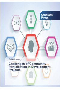 Challenges of Community Participation in Development Projects
