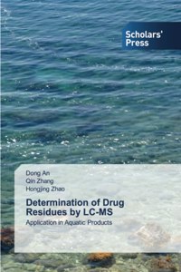 Determination of Drug Residues by LC-MS