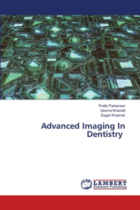 Advanced Imaging In Dentistry