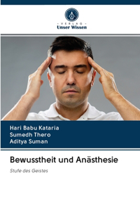 Bewusstheit und Anästhesie