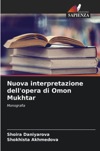 Nuova interpretazione dell'opera di Omon Mukhtar