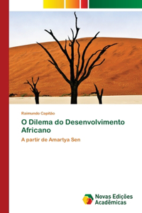 O Dilema do Desenvolvimento Africano