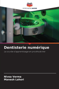 Dentisterie numérique