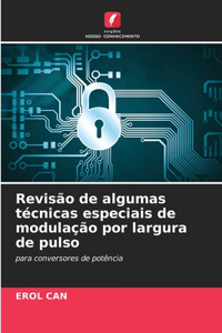 Revisão de algumas técnicas especiais de modulação por largura de pulso