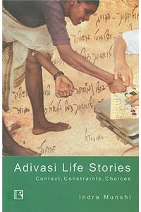 Adivasi Life Stories