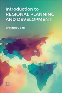INTRODUCTION TO REGIONAL PLANNING AND DEVELOPMENT