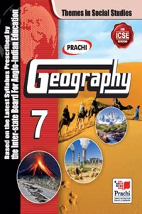 ICSE Themes in Social Studies : Geography - 7