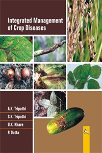 INTEGRATED MANAGEMENT OF CROP DISEASES