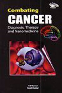 Combating Cancer Diagnosis, Therapy And Nanomedicine