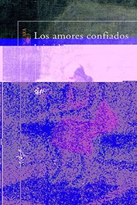 Los Amores Confiados