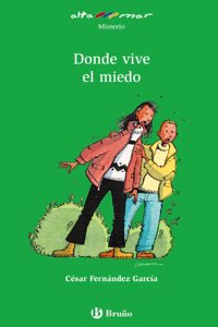 Donde vive el miedo / Where Does the Fear