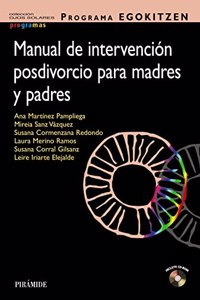 Programa EGOKITZEN. Manual de intervencion posdivorcio para madres y padres