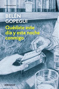 Quedate este dia y esta noche conmigo