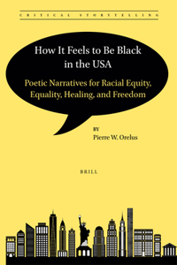 How It Feels to Be Black in the USA