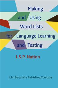 Making and Using Word Lists for Language Learning and Testing