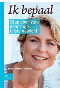 Ik Bepaal