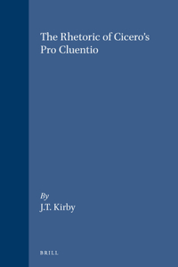 Rhetoric of Cicero's Pro Cluentio