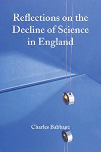 Reflections on the Decline of Science in England