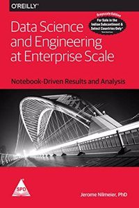 Data Science And Engineering At Enterprise Scale (Grayscale Indian Edition)