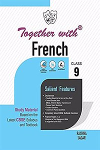 Together with CBSE French Study Material for Class 9 (New Edition 2021-2022)